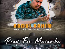Wakil Ketua DPRD Sulbar Doakan Para Korban Banjir Bandang di Masamba