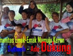 Emak-emak Mamuju Siap Menangkan Pasangan Sutinah-Ado, Ini Alasannya