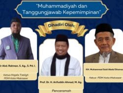 Catat Tanggalnya! Majelis Tabligh PDM Kota Makassar Akan Gelar Pengajian