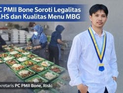 PC PMII Bone Soroti Legalitas SLHS dan Kualitas Menu MBG