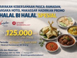 Vasaka Hotel Makassar Tawarkan Promo Halal Bihalal Mulai Rp125 Ribu per Orang