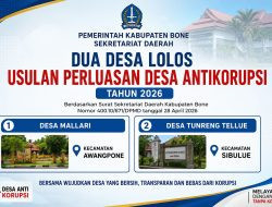 Bone Usulkan Dua Desa Jadi Calon Perluasan Desa Antikorupsi 2026