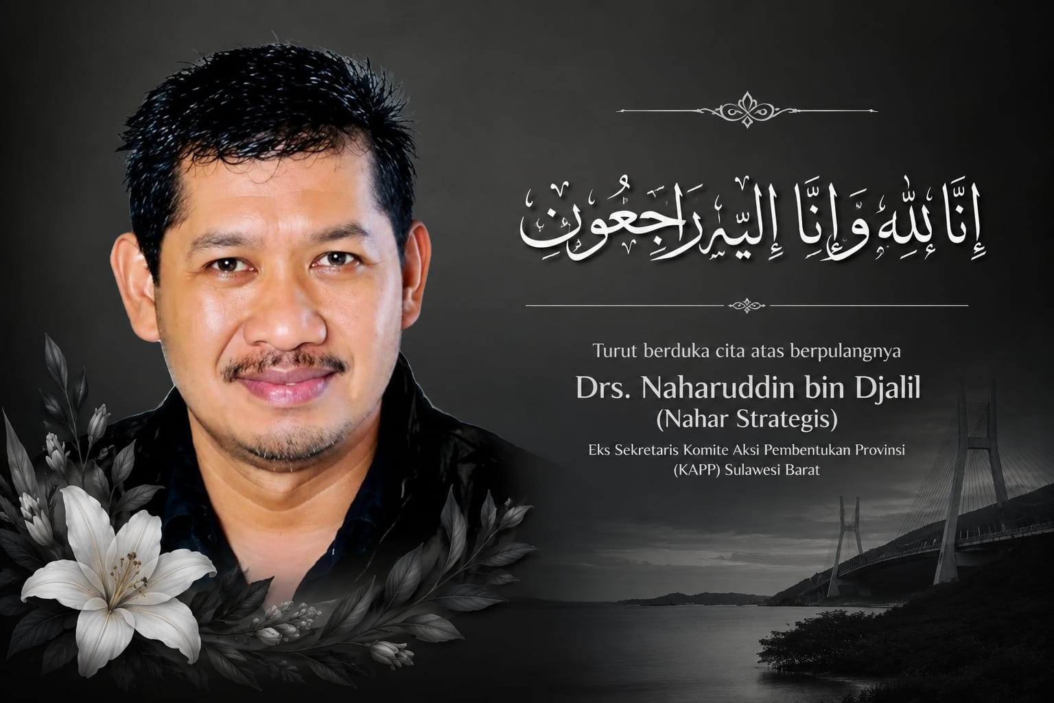 Ketgam: Drs. Naharuddin bin Djalil atau Nahar Strategis, eks Sekretaris Komite Aksi Pembentukan Provinsi (KAPP) Sulawesi Barat, berpulang di Makassar, Selasa (11/8/2026) sore. Kepergiannya menjadi duka bagi keluarga, sahabat, dan para pejuang pembentukan Provinsi Sulawesi Barat.