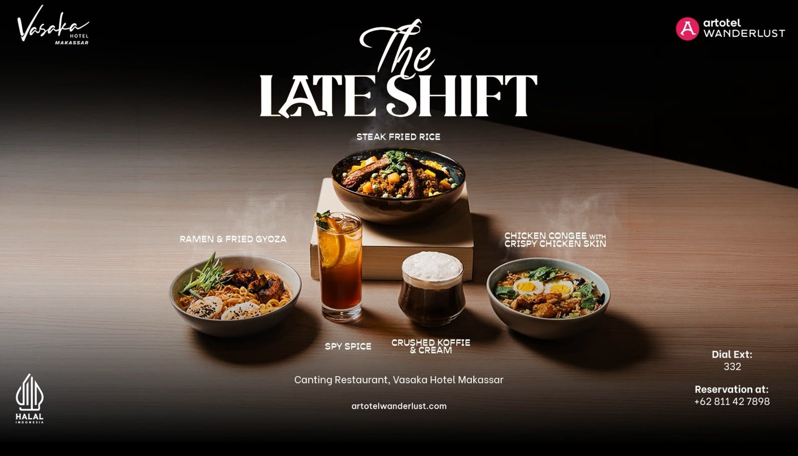 Promo The Late Shift di Canting Restaurant, Vasaka Hotel Makassar, menghadirkan pilihan menu malam seperti Steak Fried Rice, Ramen & Fried Gyoza, Chicken Congee with Crispy Chicken Skin, serta minuman Spy Spice dan Crushed Koffie & Cream.
