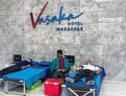 Vasaka Hotel Makassar Gelar Donor Darah dan Cek Kesehatan Gratis